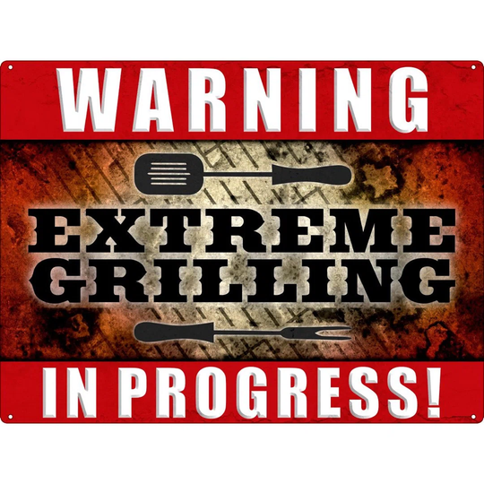 Warning Extreme Grilling in Progress Sign Tin Wall Décor