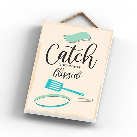 CATCH YOU ON THE FLIPSIDE 185X120