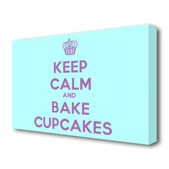 Keep Calm and Bake Cupcakes - Wrapped Canvas Typography Print