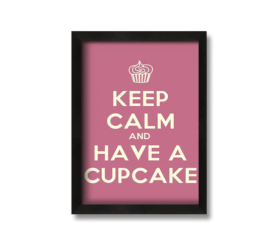 Keep Calm Cupcake - Picture Frame Typography on Canvas